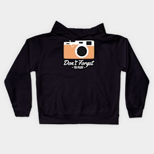 don t forget -to play- Kids Hoodie